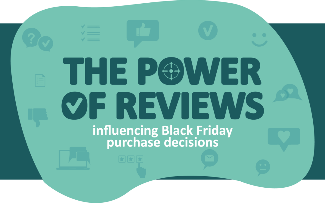 The Power of Reviews: Influencing Black Friday Purchase Decisions